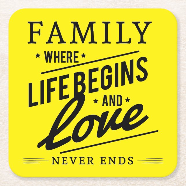 Yellow Inspirational Typography Family Quote Square Paper Coaster (Front)
