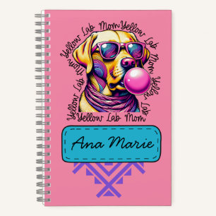 Yellow Lab Mum Bubblegum Trendy Labrador Mum Notebook