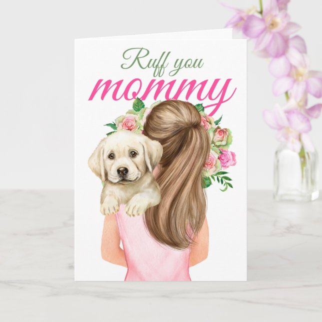 Yellow Labrador Puppy With Woman Ruff You Mummy Card (Orchid)