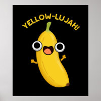 Yellow-lujah Funny Banana Pun Dark BG