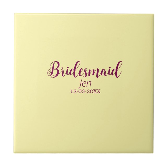 Yellow maroon bridesmaid name date stylish bride t ceramic tile (Front)