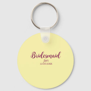 Yellow maroon bridesmaid name date stylish bride t key ring