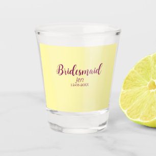 Yellow maroon bridesmaid name date stylish bride t shot glass