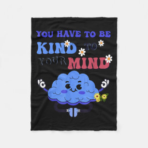 Yellow Mental Health Awareness Have to Be Kind Fleece Blanket