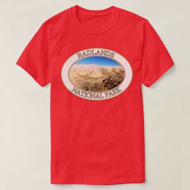 Yellow Mounds at Badlands National Park in South D T-Shirt (Design Front)