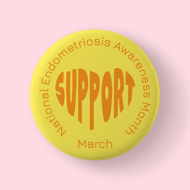 Yellow National Endometriosis Awareness Month 6 Cm Round Badge (Endo)