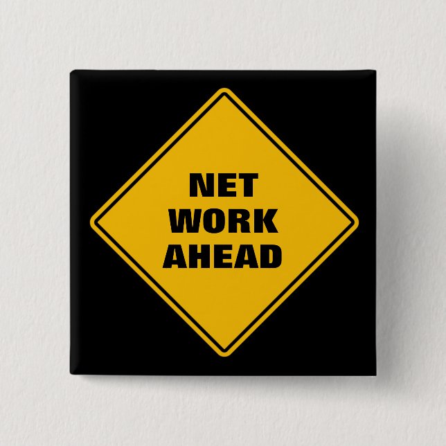 Yellow network ahead classic road sign 15 cm square badge (Front)