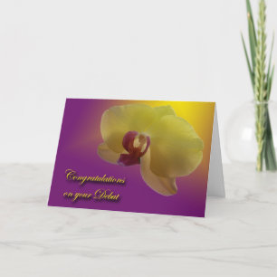Yellow Orchid Debut Congratulations Card
