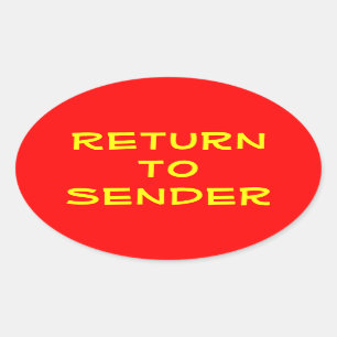 Yellow Return to Sender on Red Oval Sticker