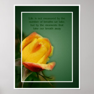 Yellow Rosebud Life Attitude Quote Inspirational Poster