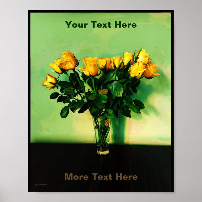 Yellow Roses Against A Green Wall Poster (Front)