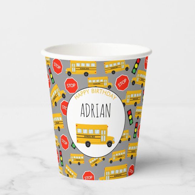 Yellow School Bus Stop Sign Traffic Light Birthday Paper Cups (Front)