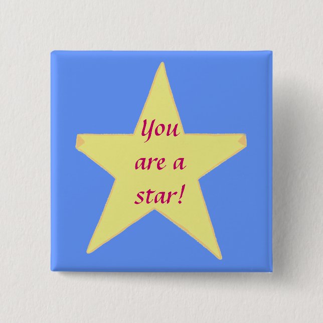 Yellow Star, You are a star Custom Pins (Front)