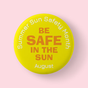 Yellow Summer Sun Safety Month Button