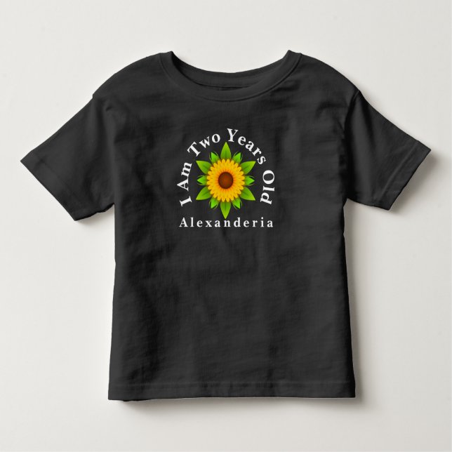 Yellow sunflower add name, I am 2 years old Toddler T-Shirt (Front)