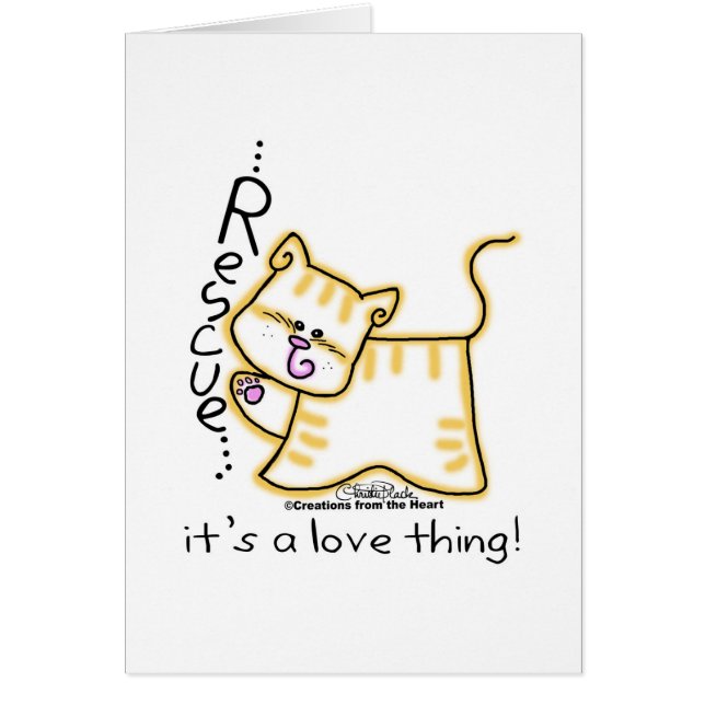 Yellow Tabby Rescue...it's a love thing! (Front)