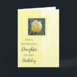 Yellow Tulips Daughter Birthday Card<br><div class="desc">Birthday card for daughter with soft and pretty yellow tulip and thoughtful verse.</div>