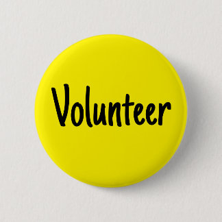 Yellow Volunteer 6 Cm Round Badge