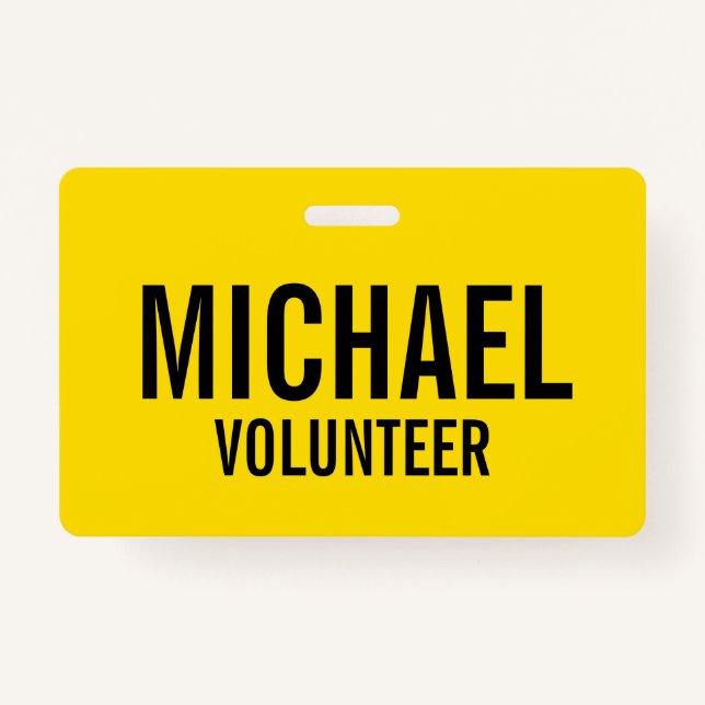 Yellow Volunteer Badge with Custom Name ID Badge (Front)