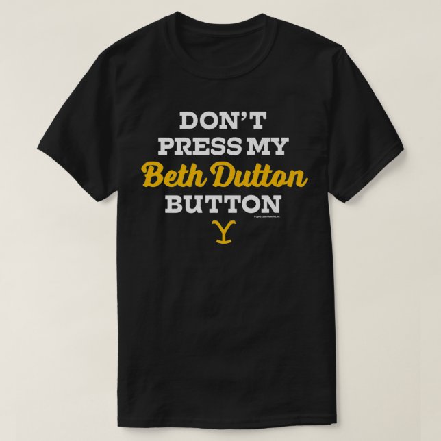 Yellowstone Beth Dutton Button Premium  T-Shirt (Design Front)