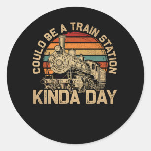Yellowstone Could Be A Train Station Kinda Day  Ye Classic Round Sticker