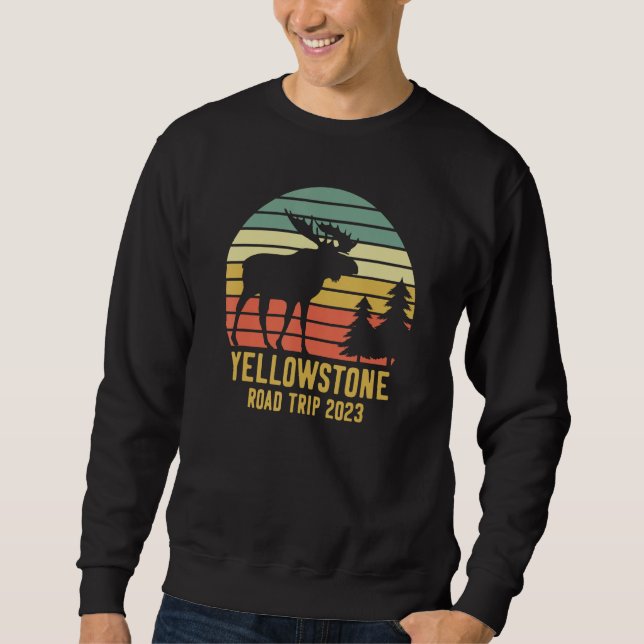 Yellowstone National Park Family Road Trip 2023 Ma Sweatshirt (Front)