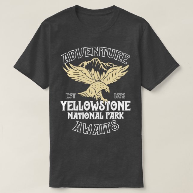 Yellowstone National Park T Shirt Adventure Awaits (Design Front)