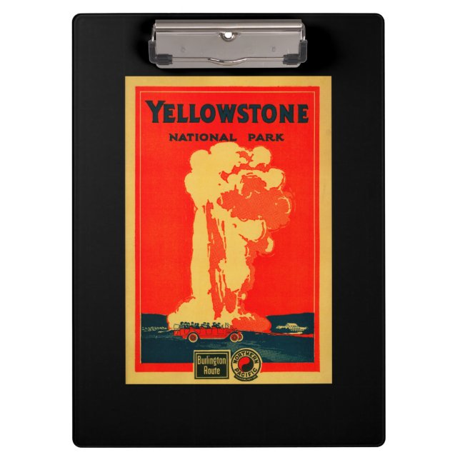 Yellowstone, Old Faithful Advertising Poster Clipboard (Front)