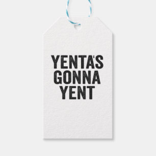 Yenta's Gonna Yent Funny Jewish Hanukkah Holiday Gift Tags