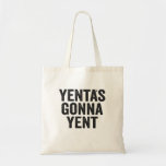 Yenta's Gonna Yent Funny Jewish Hanukkah Holiday Tote Bag<br><div class="desc">Funny, santa, hanukkah, menorah, jewish, jew, gift, birthday, passover</div>