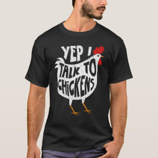 Yep I Talk To Chickens Cute Chicken Buffs Tee