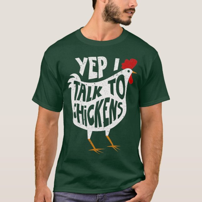 Yep I Talk To Chickens   Cute Chicken Buffs Tee (Front)