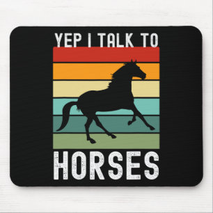 Yep I Talk To Horses Farmer Animal Horseck Riding  Mouse Pad