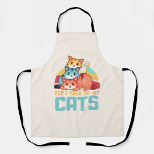 Yep, I Talk to My Cats–Adorable Trio Cat Design  2 Apron