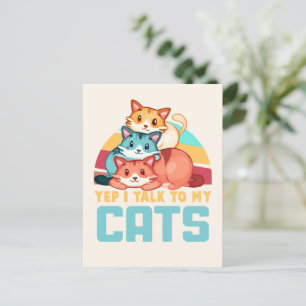 Yep, I Talk to My Cats–Adorable Trio Cat Design 2 Postcard