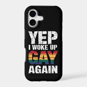 Yep I Woke Up Gay Again Pride Rainbow Queer Gay 