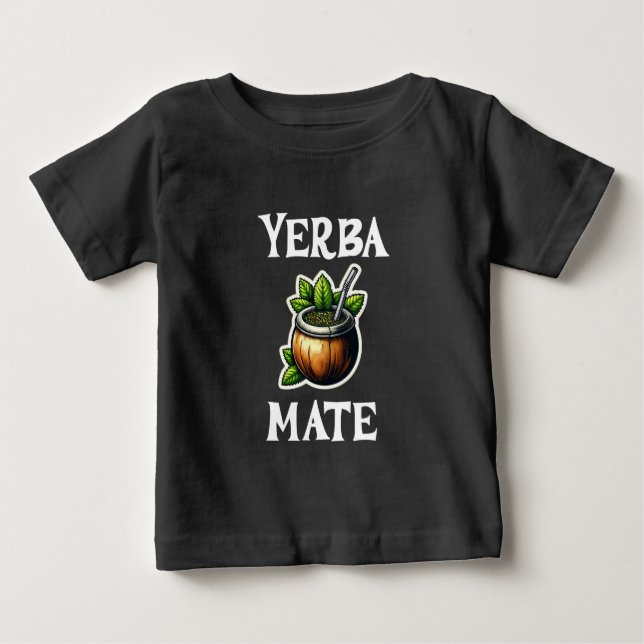 Yerba Mate Baby T-Shirt (Front)