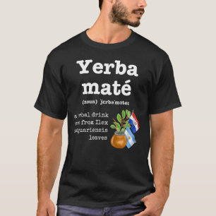 YERBA MATE Definition T-Shirt