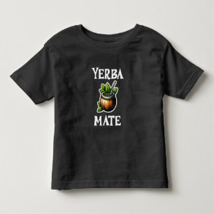 Yerba Mate Toddler T-Shirt