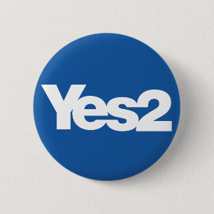 Yes 2 Scottish Referendum Scots for Independence 6 Cm Round Badge