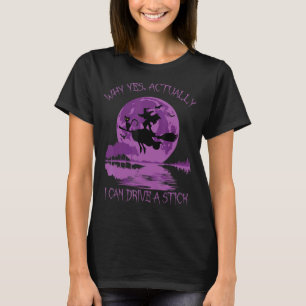 Yes Actually I Can Drive A Stick Halloween 2022 5 T-Shirt