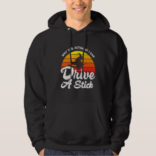 Yes Actually I Can Drive A Stick Halloween Retro V Hoodie