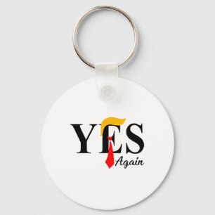 Yes Again Vote Trump Orange Hair 4th Of July Key Ring