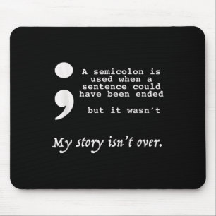 Yes, And Apparel Semicolon Suicide Prevention Awar Mouse Pad