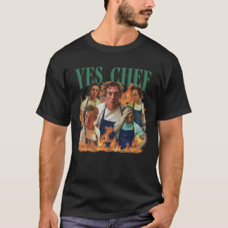 Yes Chef Jeremy Allen Whitehe Bearv Show boy famil T-Shirt