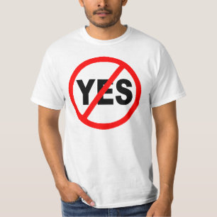 Yes Circle Slash T-Shirt