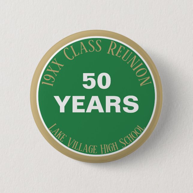 YES! Custom 50th class reunion button (Front)