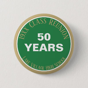 YES! Custom 50th class reunion button