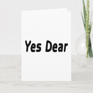 Yes Dear Card