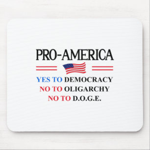 Yes Democracy No Oligarchy Doge Pro America Flag A Mouse Pad